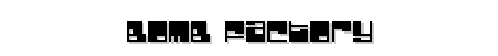 Bomb Factory font